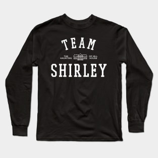 TEAM SHIRLEY THE HAUNTING OF HILL HOUSE Long Sleeve T-Shirt